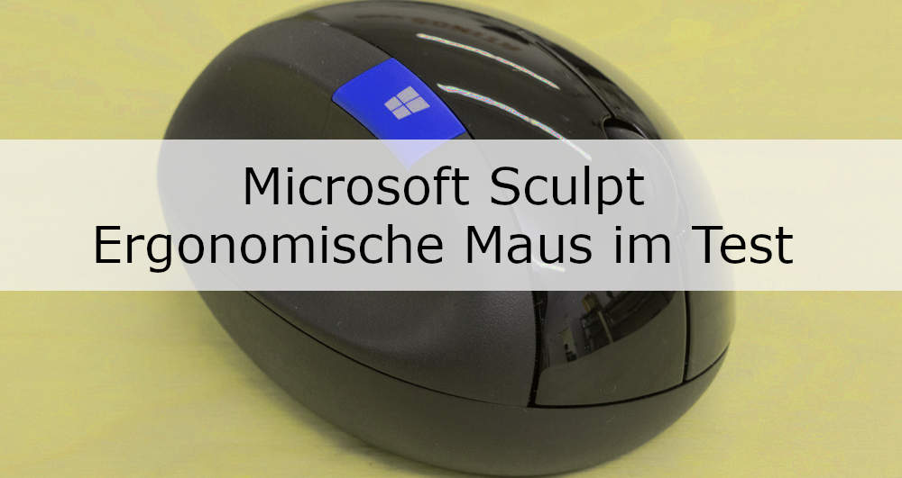 Microsoft Sculpt Ergonomische Maus im Test